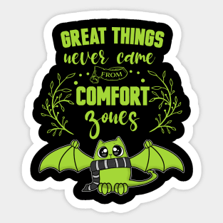 Great Things Comfort Zone Cute Cat Sticker